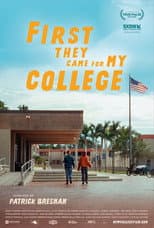 Poster for First They Came for My College