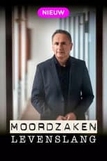 Poster for Moordzaken: Levenslang