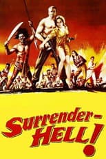 Poster for Surrender - Hell!