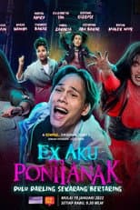 Poster for Ex Aku Pontianak