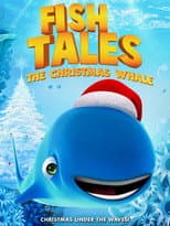 Poster for Fishtales: The Christmas Whale