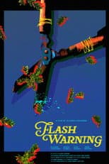 Poster for Flash Warning
