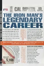 Poster for Baltimore Orioles Legends - Cal Ripken Jr. The Iron Man's Legendary Career