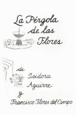 Poster for La Pérgola de las Flores
