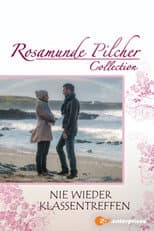Poster for Rosamunde Pilcher: Nie wieder Klassentreffen