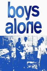 Poster for Boys Alone