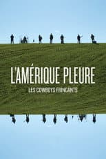 Poster for Les Cowboys Fringants - L’Amérique Pleure