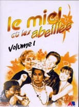Poster for Le Miel et les Abeilles