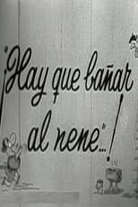 Poster for Hay que bañar al nene