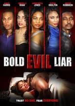 Poster for Bold Evil Liar