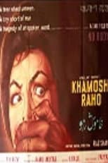 Poster for Khamosh Raho