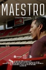 Poster for The Master: Benjamin Galindo's Film