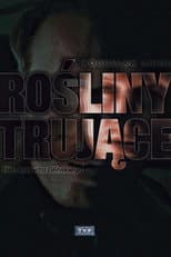 Poster for Rośliny trujące