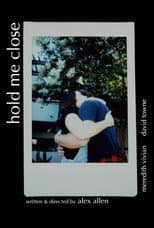 Poster for Hold Me Close