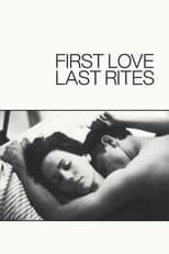 Poster for First Love, Last Rites