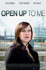 Poster for Open Up to Me