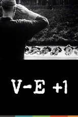 Poster for V-E +1