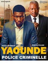 Poster for YAOUNDÉ, POLICE CRIMINELLE