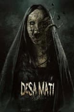Poster for Desa Mati The Movie