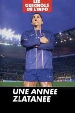 Poster for L'Année des Guignols - Une année Zlatanée