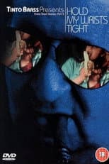 Poster for Tinto Brass Presents Erotic Short Stories: Part 3 - Hold My Wrists Tight