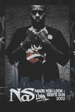 Poster for Nas: Made You Look - God's Son Live