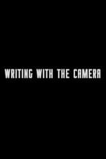 Poster for Writing with the Camera