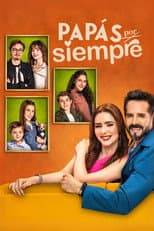 Poster for Papás por siempre