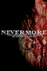 Poster for Nevermore - Três Pesadelos e Um Delírio de Edgar Allan Poe