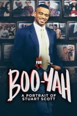Poster for Boo-Yah: A Portrait of Stuart Scott