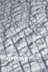 Poster for Utuqaq