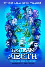 Poster for Critical Role Live: Tag Team at the Teeth – Beyond the Shroud