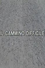 Poster for Zibaldino 85 Il cammino difficile, seconda parte: Emilia e la libertà ho trovato il cammino difficile Emilia e la vita
