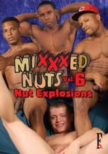 Poster for Mixxxed Nuts 6: Nut Explosions