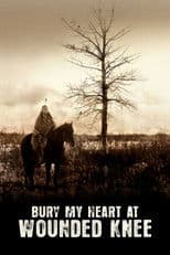 Poster for Bury My Heart at Wounded Knee