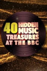 Poster for 40 Hidden Music Treasures at the BBC