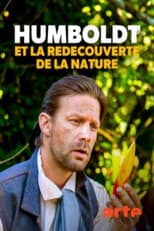 Poster for Humboldt et la redécouverte de la nature
