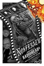 Poster for Radiohead X Nosferatu: A Symphony of Horror