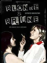 Poster for Blonde et brune