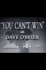Poster for You Can't Win
