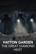 Poster for Hatton Garden: The Great Diamond Heist