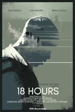 Poster for 18 Hours
