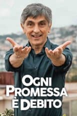 Poster for Ogni promessa è debito