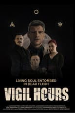 Poster for Vigil Hours