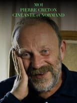 Poster for I Am Pierre Creton, Normand and Filmmaker