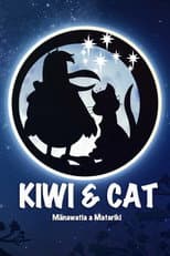 Poster for Kiwi & Cat: Mānawatia a Matariki