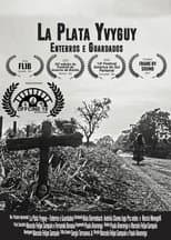 Poster for La Plata Yvyguy - Enterros e Guardados