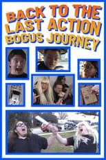 Poster for Back to the Last Action Bogus Journey