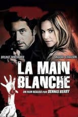 Poster for La Main blanche