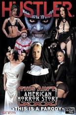 Poster for This Ain't American Horror Story XXX